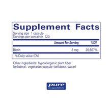 Load image into Gallery viewer, Biotin for Hair, Skin & Metabolism - 8 mg. 120 capsules Oral Supplement Pure Encapsulations